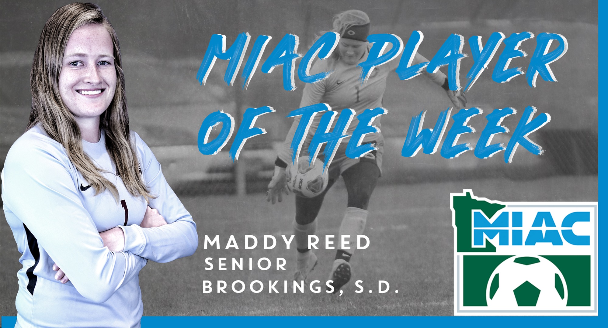 Senior goalie Maddy Reed was named the MIAC Player of the Week.