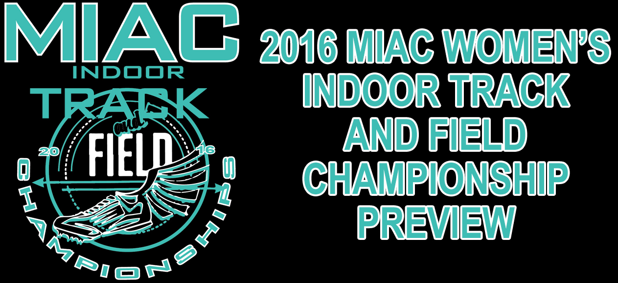 2016 MIAC Indoor Meet Preview
