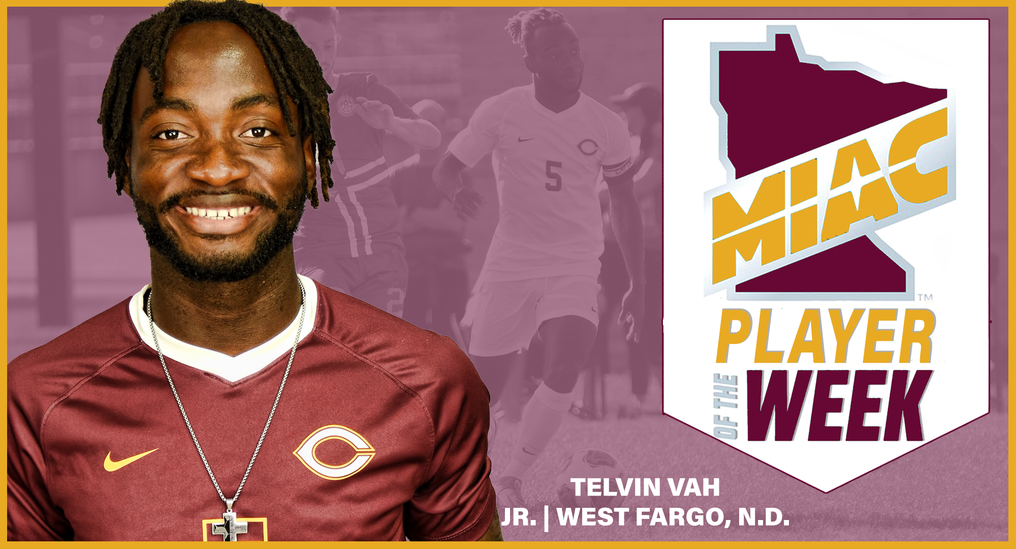 Telvin Vah was named the MIAC Player of the Week for the second time in his career after scoring all four of the Cobbers' goals last week.