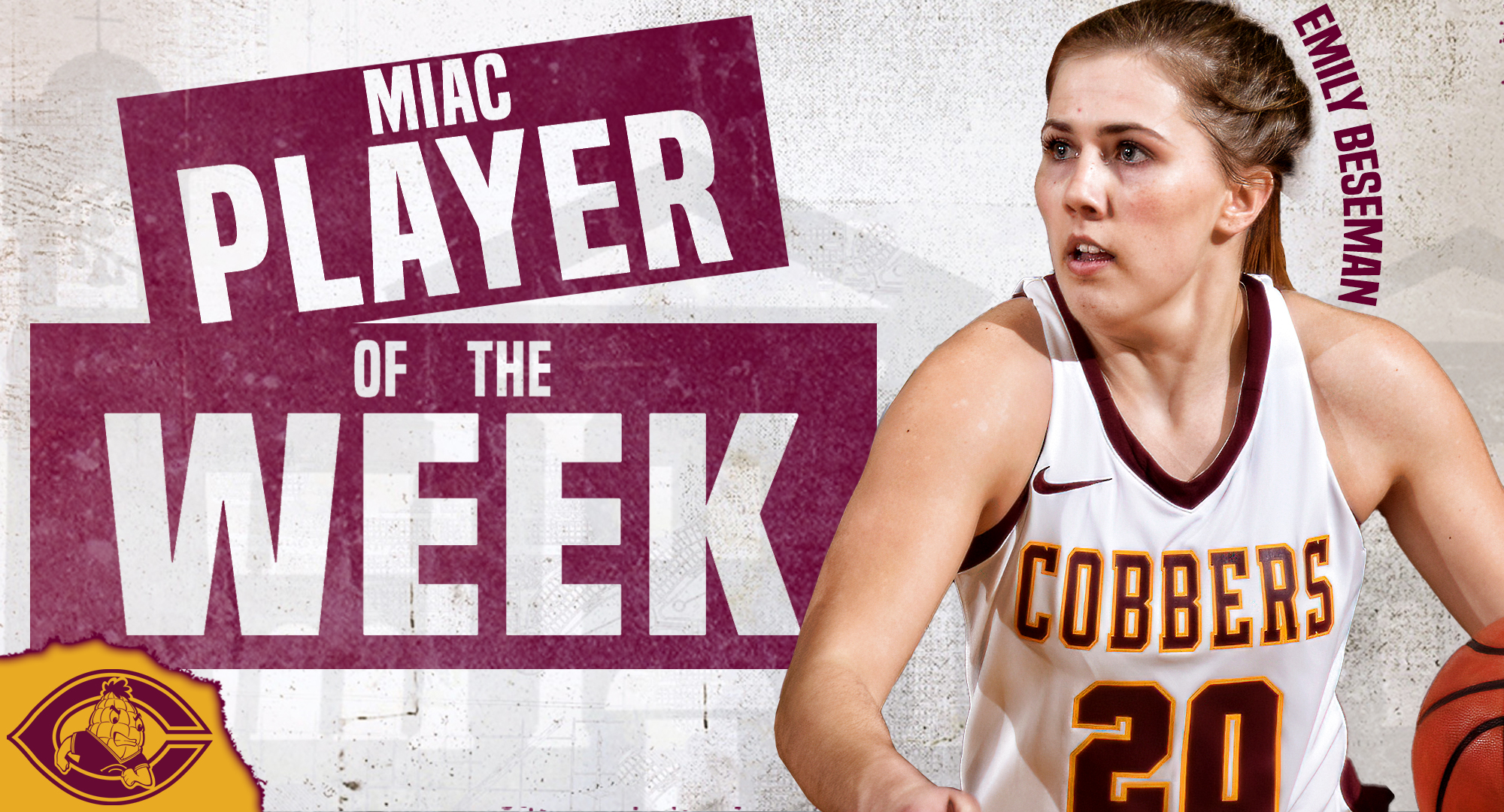 Emily Beseman was named the MIAC Player of the Week for helping the Cobbers go 2-0 on the week and averaging 20.5 points, 8.5 rebounds and 3.5 assists against St. Ben's and Bethel.