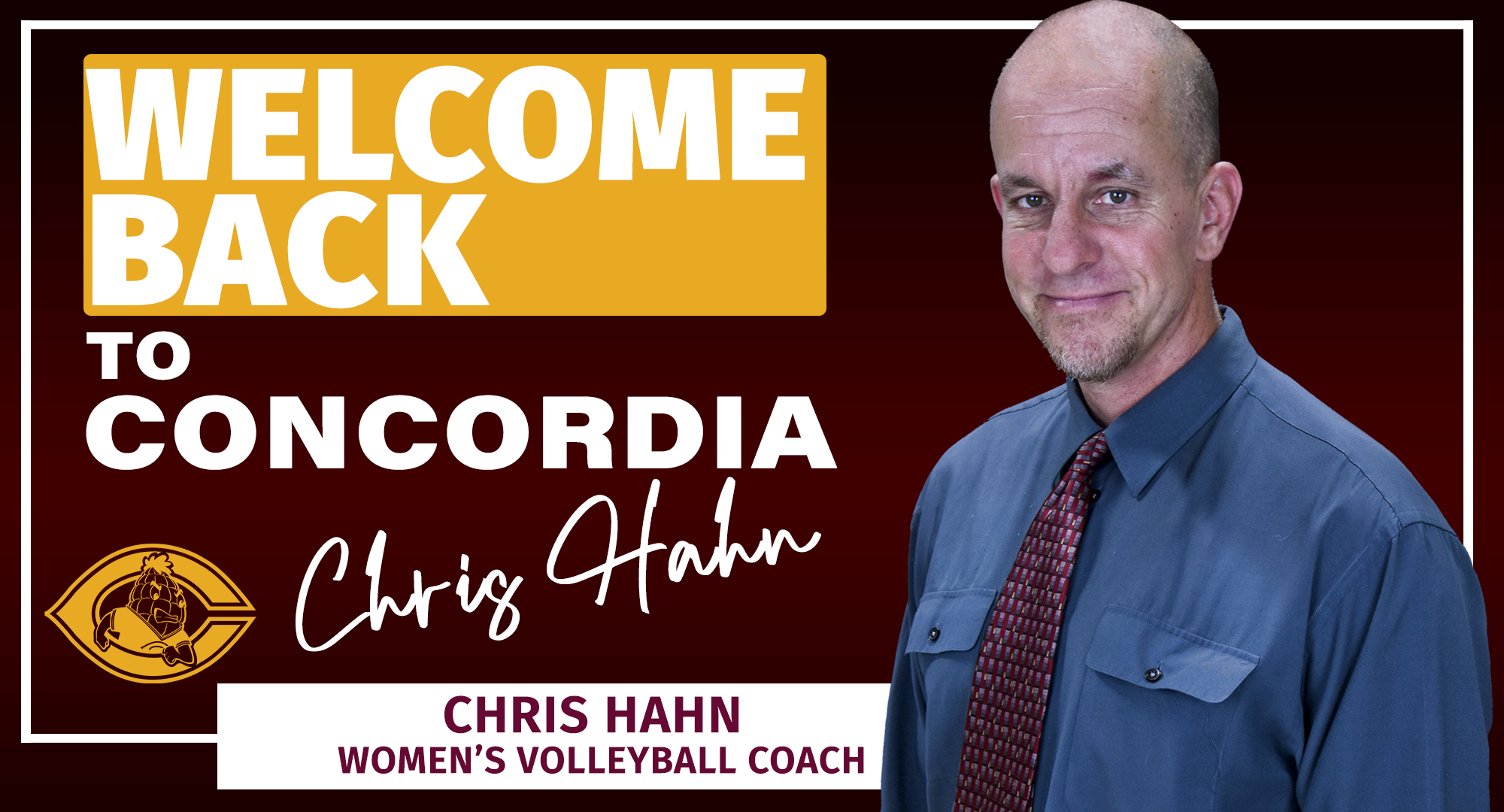 Former Concordia volunteer assistant coach Chris Hahn has been hired as the program’s new full-time assistant coach.